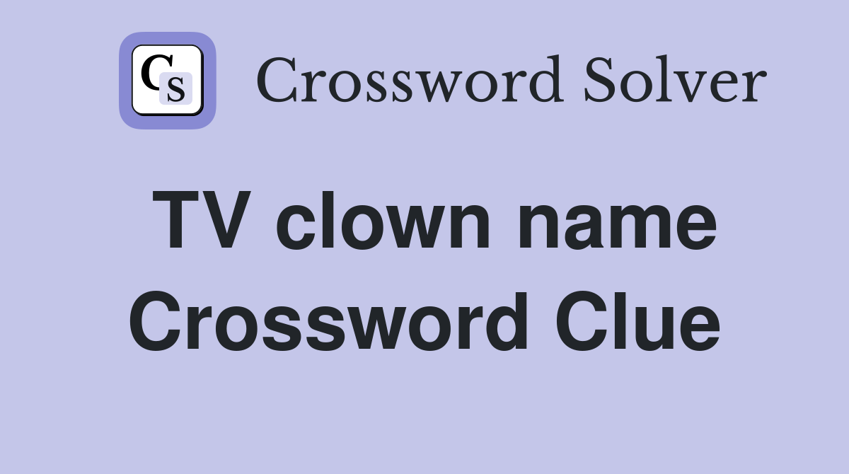 TV clown name Crossword Clue