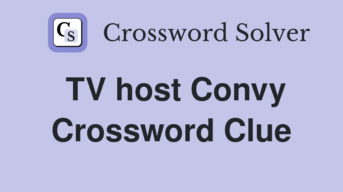 TV host Convy Crossword Clue