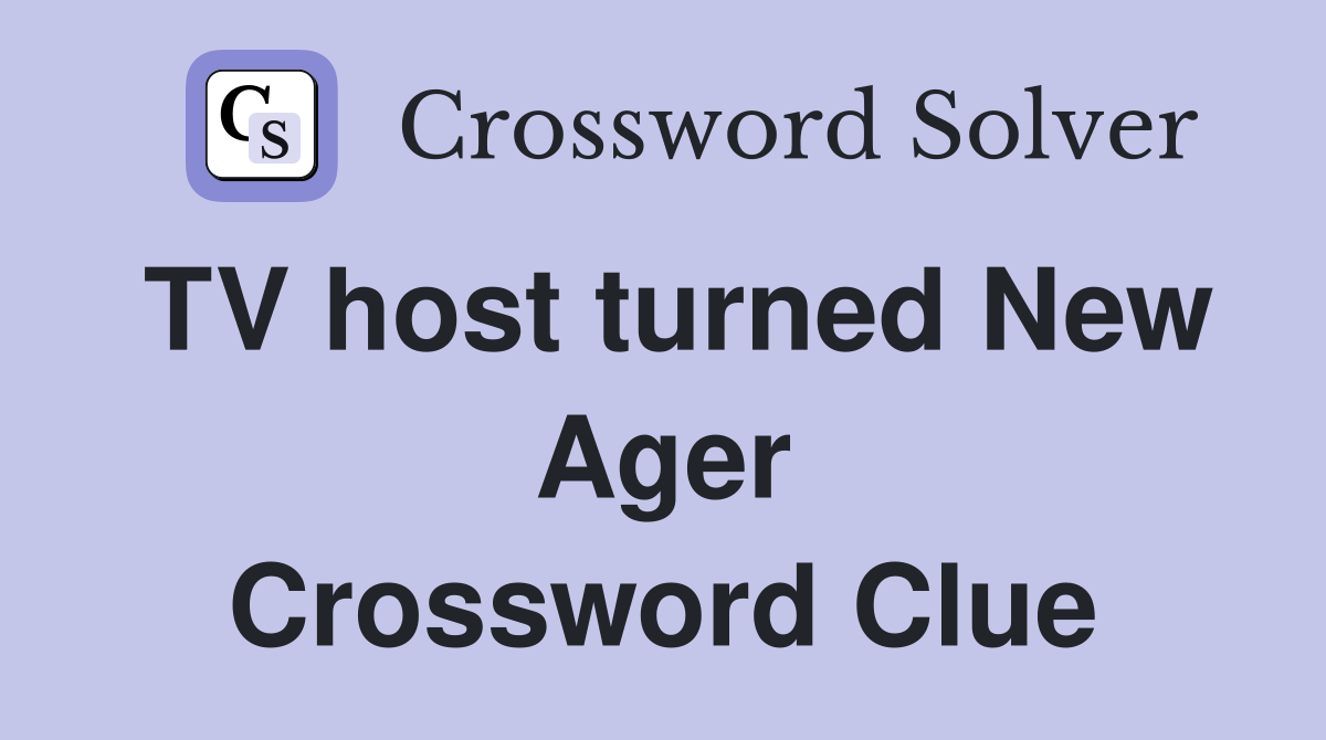 TV host turned New Ager Crossword Clue