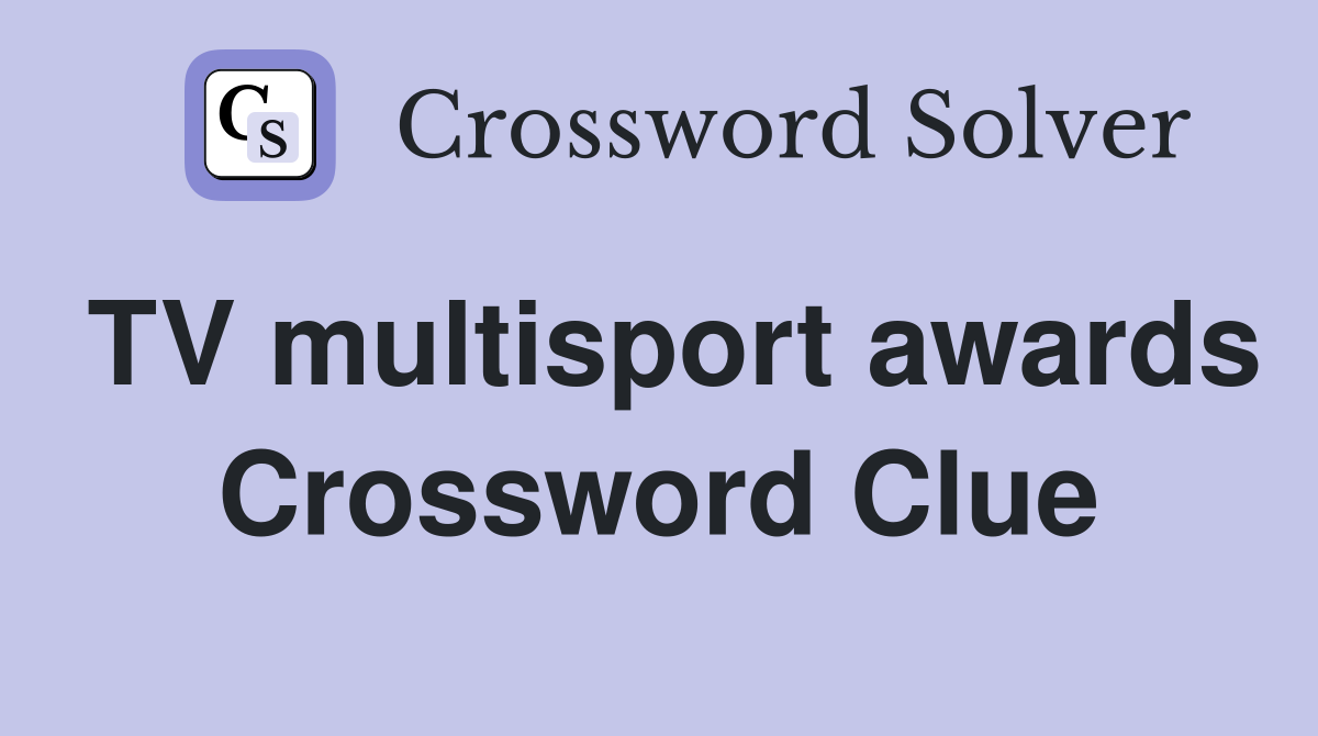 TV multisport awards Crossword Clue
