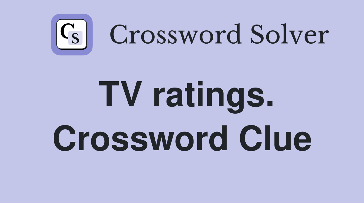 TV ratings. Crossword Clue
