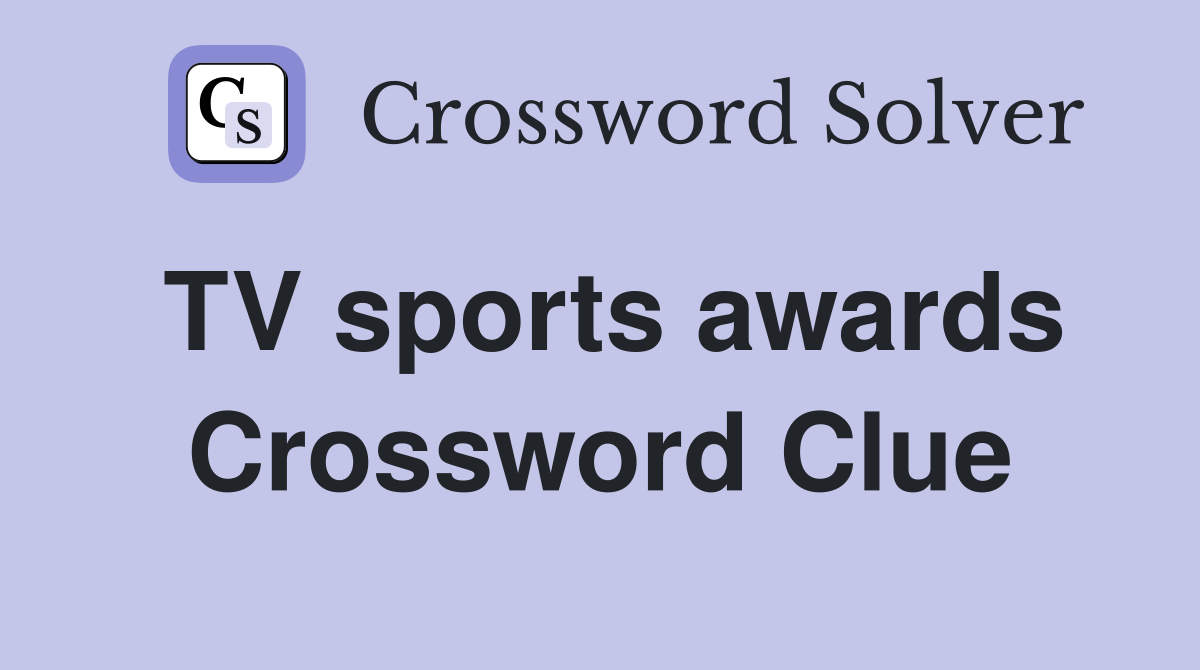 TV sports awards Crossword Clue