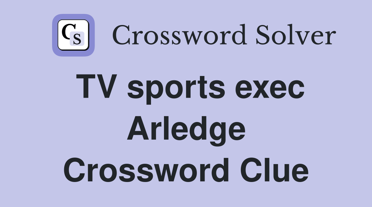 TV sports exec Arledge Crossword Clue
