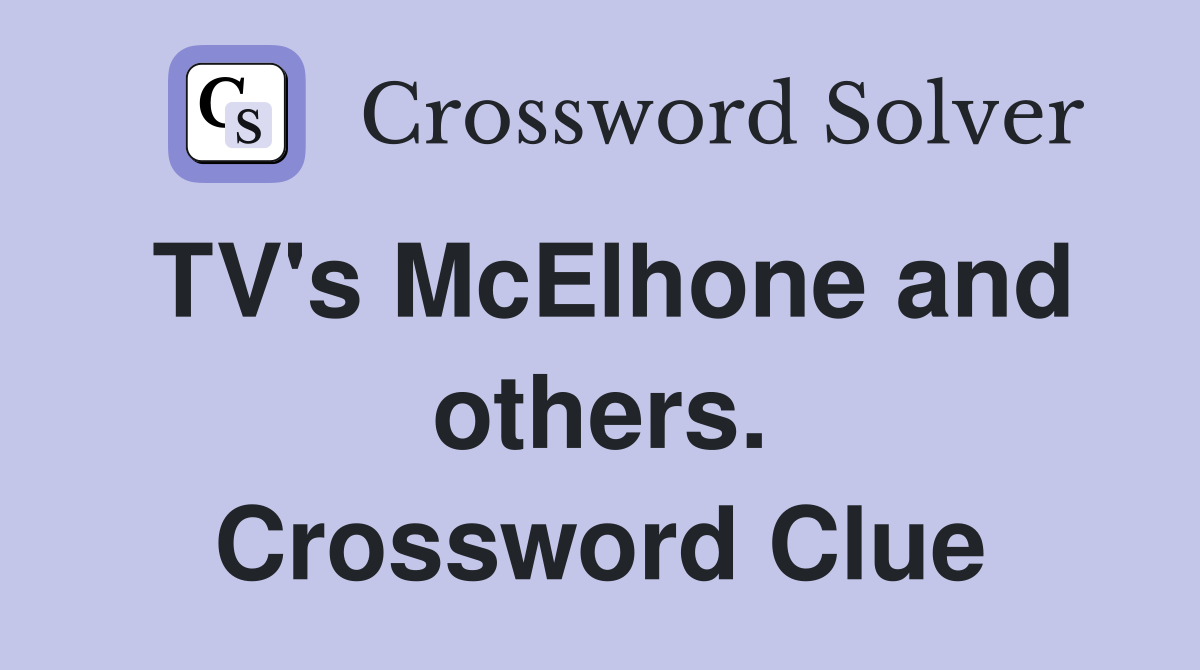 TV's McElhone and others. Crossword Clue