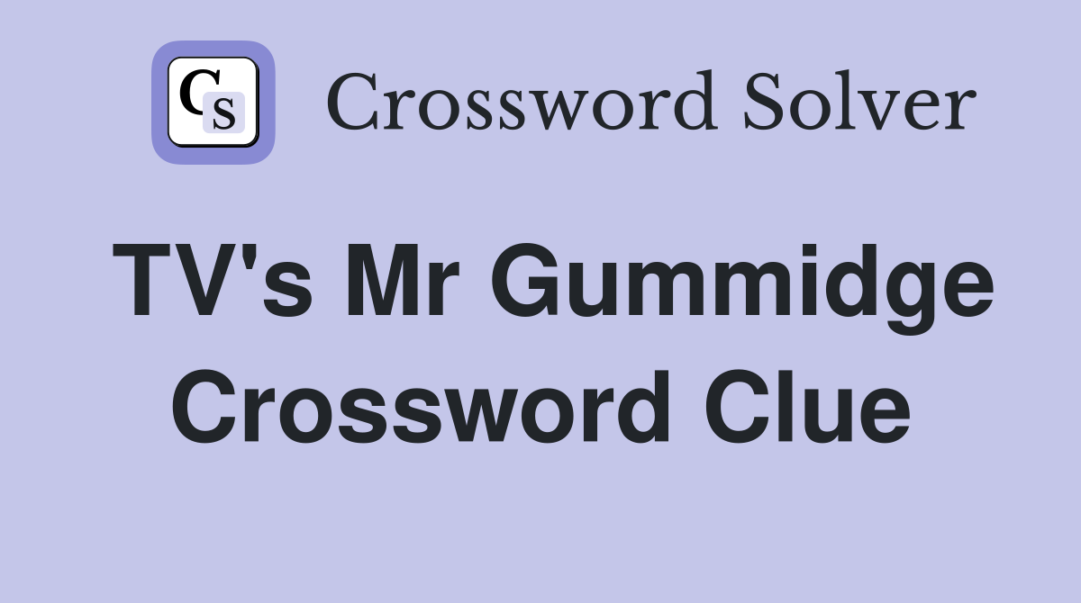 TV's Mr Gummidge Crossword Clue
