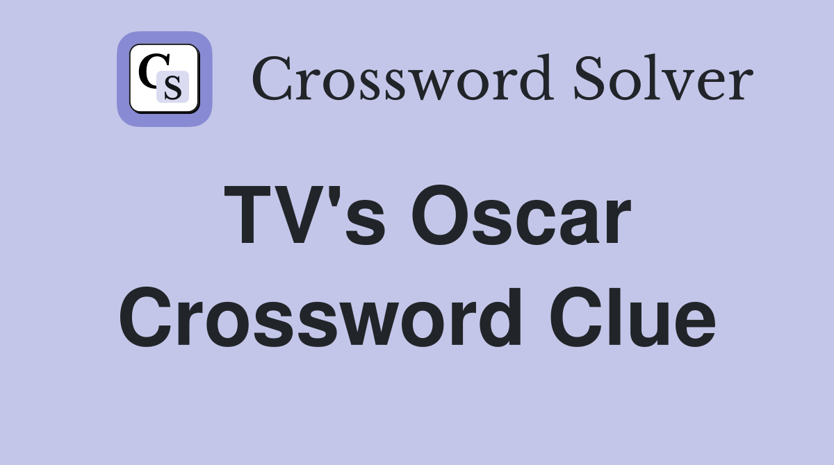 TV's Oscar Crossword Clue