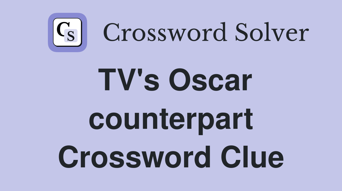 TV's Oscar counterpart Crossword Clue
