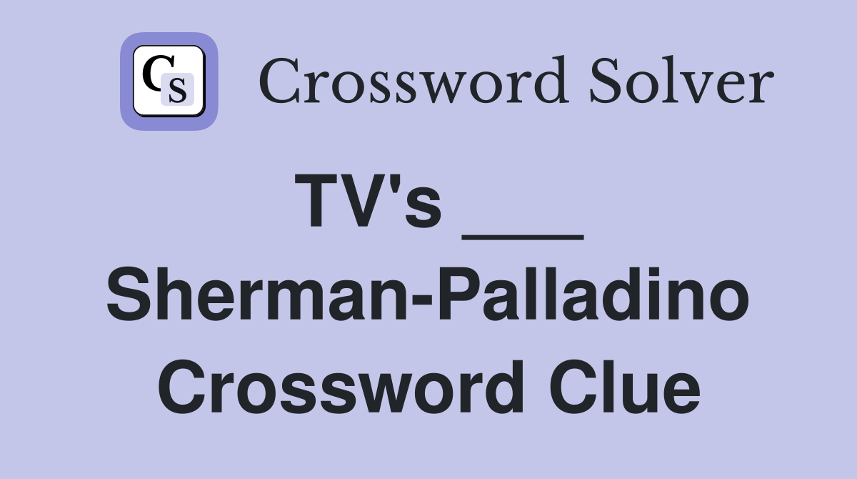 TV's ___ Sherman-Palladino Crossword Clue