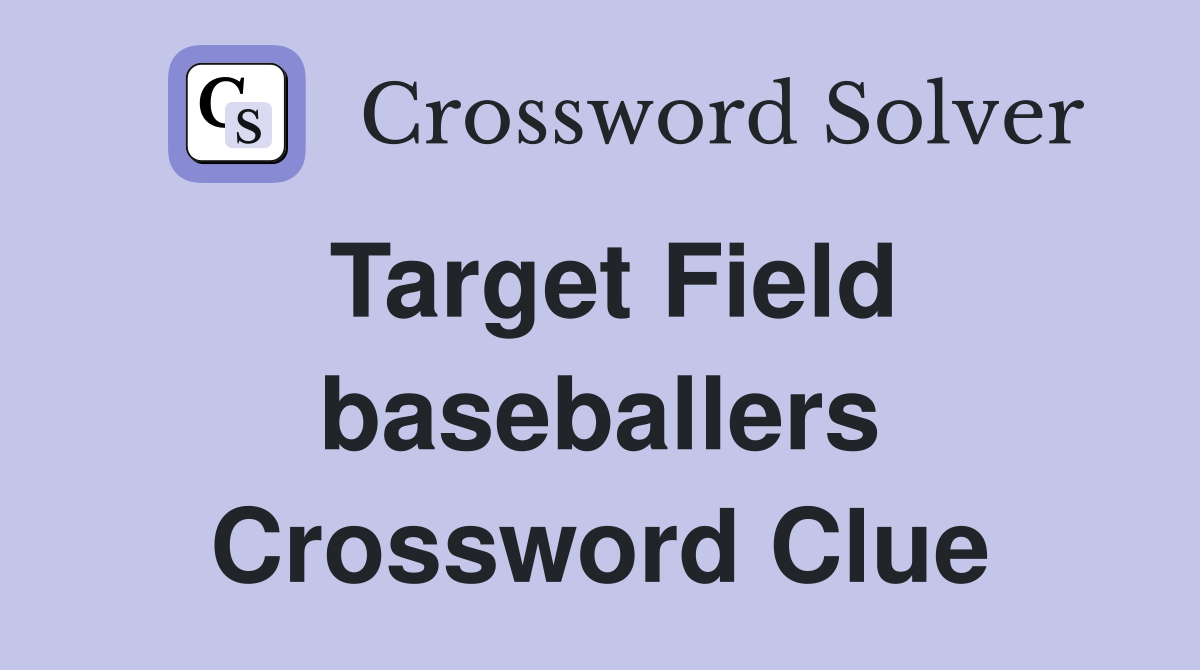 Target Field baseballers Crossword Clue