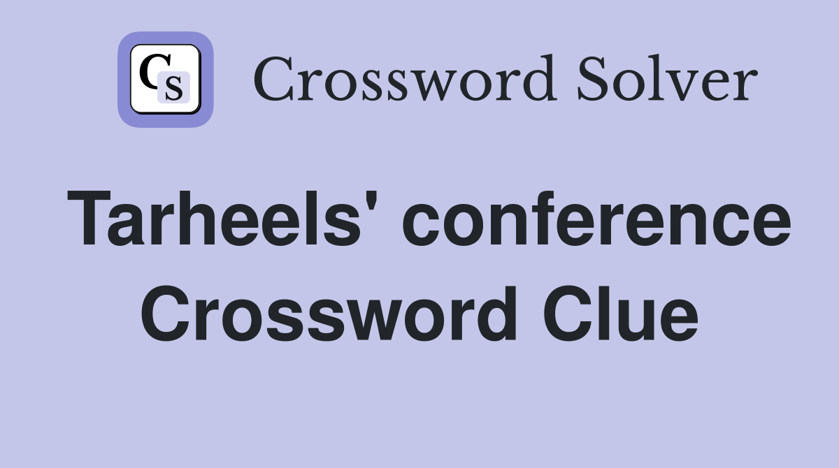 Tarheels' conference Crossword Clue