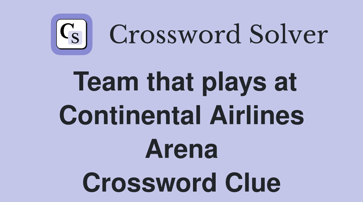 Team that plays at Continental Airlines Arena Crossword Clue