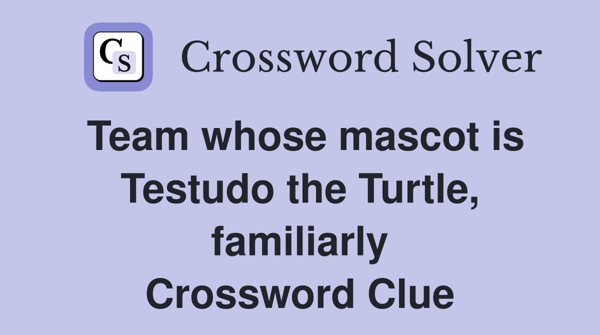 Team whose mascot is Testudo the Turtle, familiarly Crossword Clue