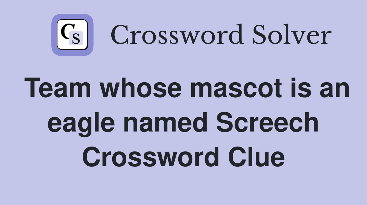 Team whose mascot is an eagle named Screech Crossword Clue