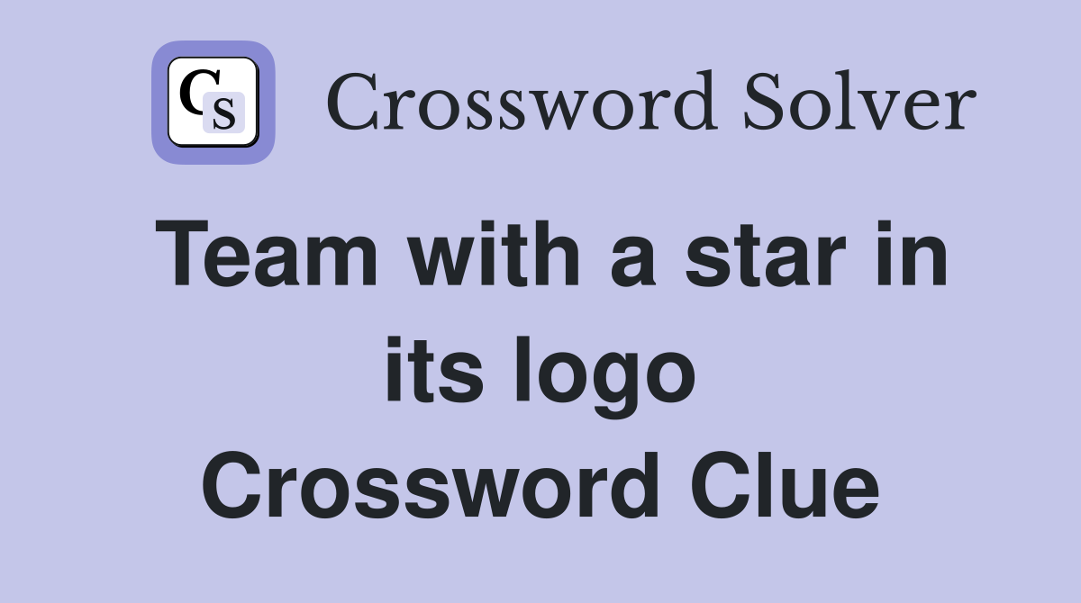 Team with a star in its logo Crossword Clue