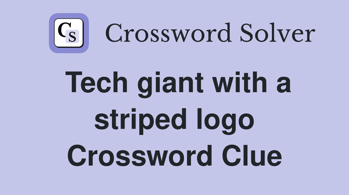 Tech giant with a striped logo Crossword Clue