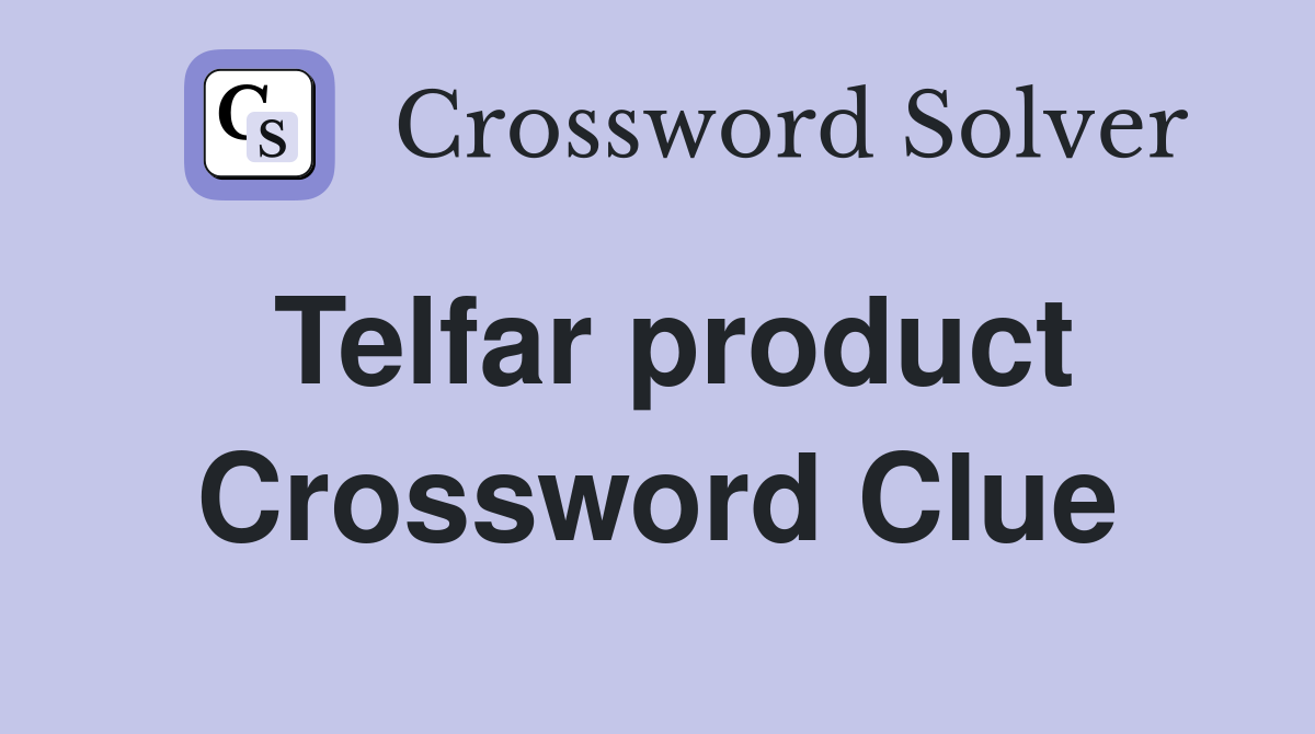 Telfar product Crossword Clue