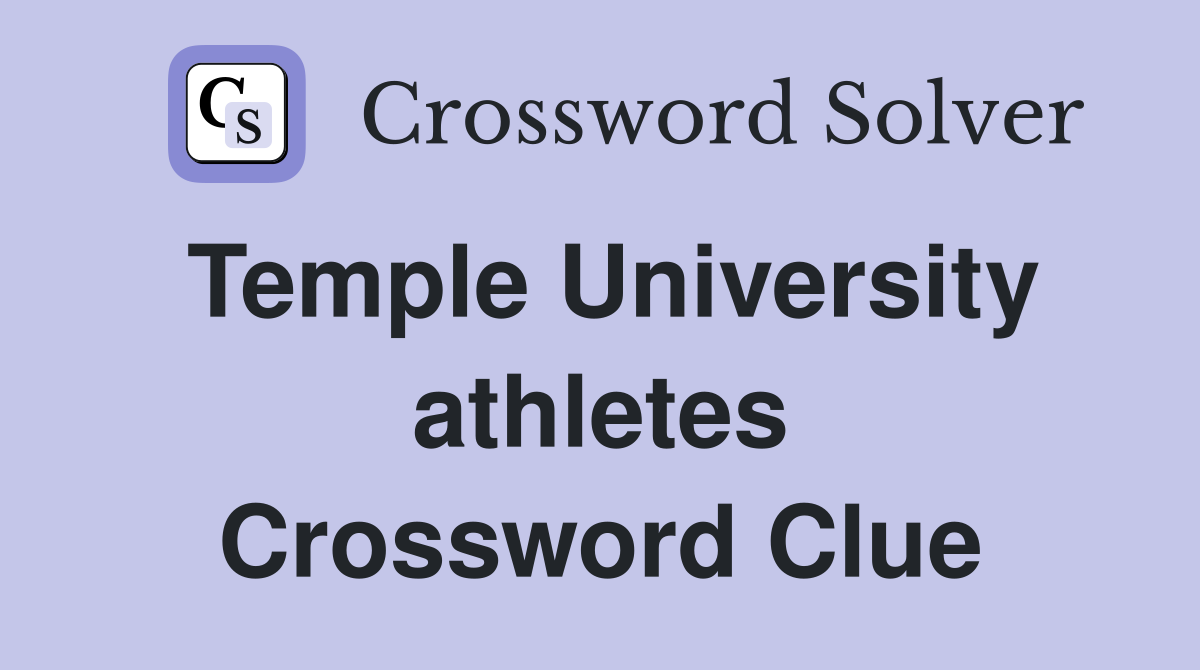 Temple University athletes Crossword Clue