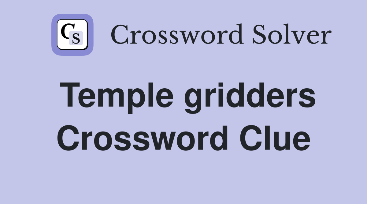 Temple gridders Crossword Clue