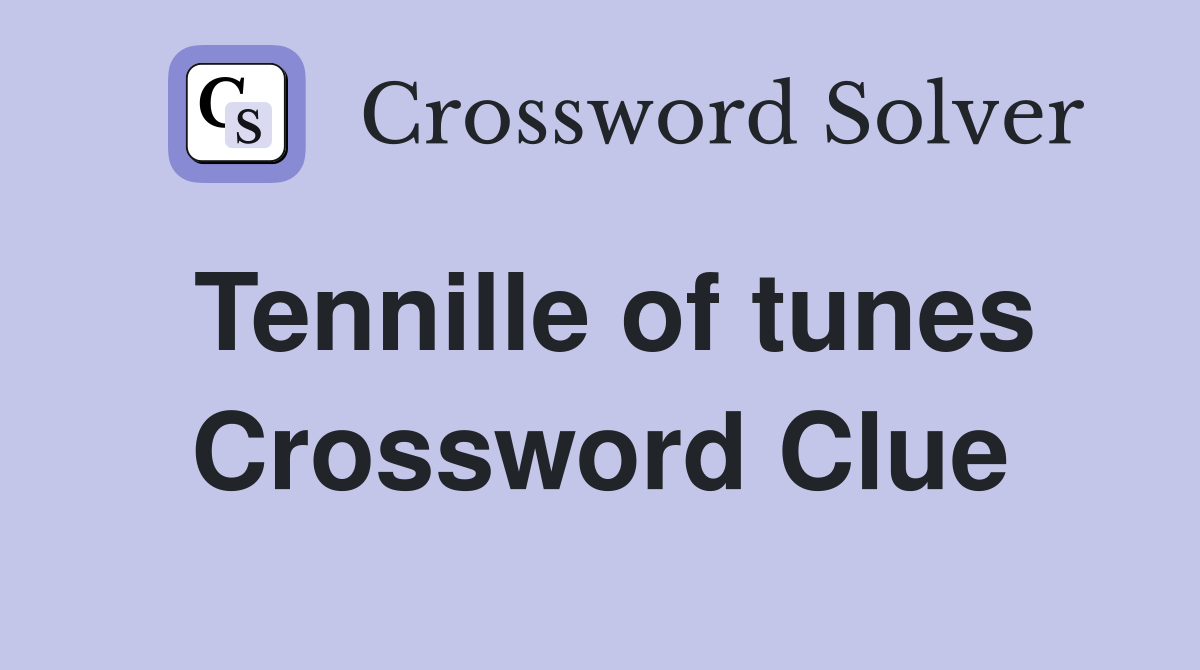 Tennille of tunes Crossword Clue