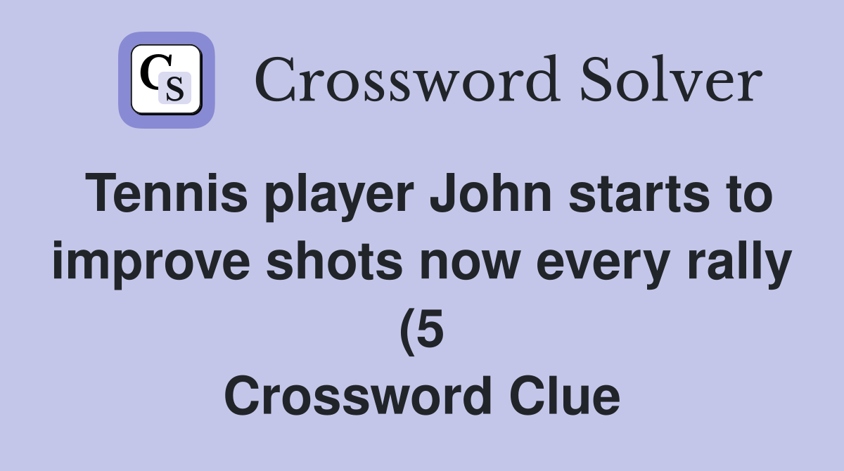 Tennis player John starts to improve shots now every rally (5 Tennis player John starts to improve shots now every rally (5