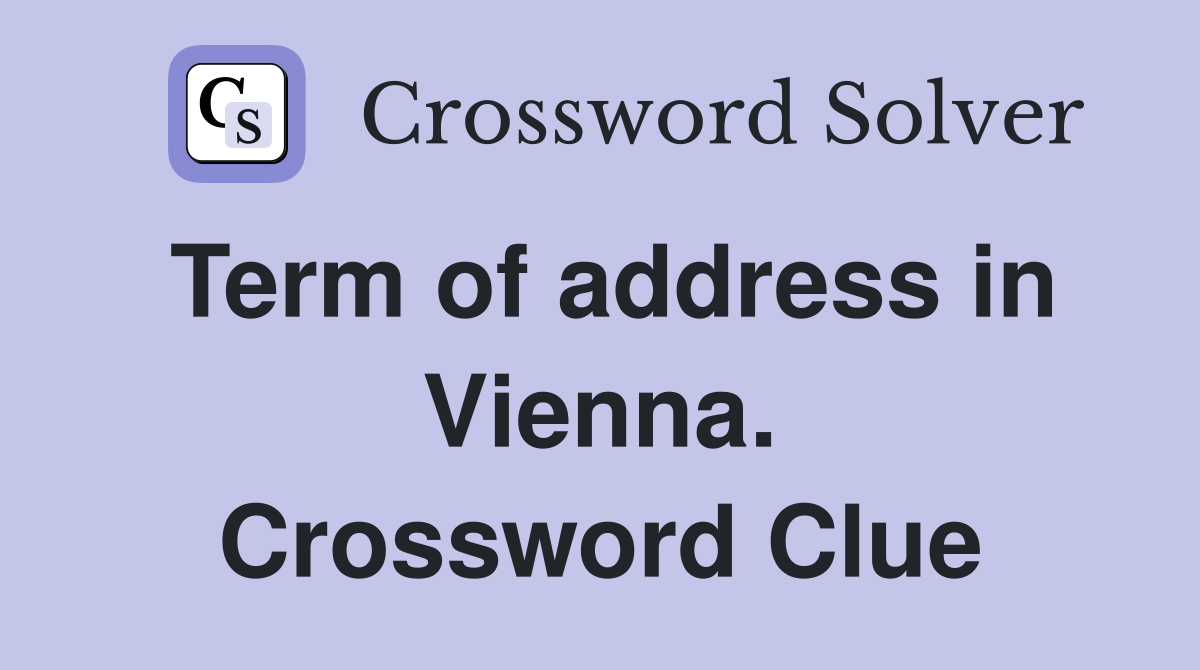 Term of address in Vienna. Crossword Clue