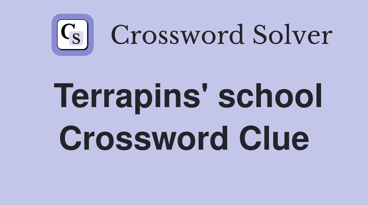 Terrapins' school Crossword Clue