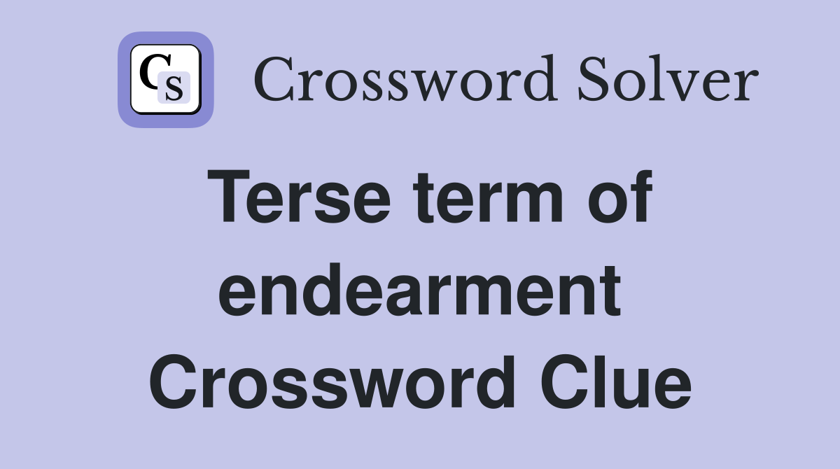 Terse term of endearment Crossword Clue