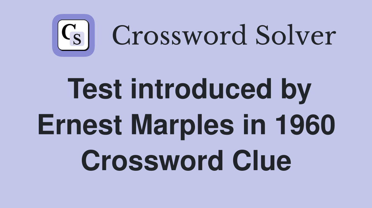 Test introduced by Ernest Marples in 1960 Crossword Clue