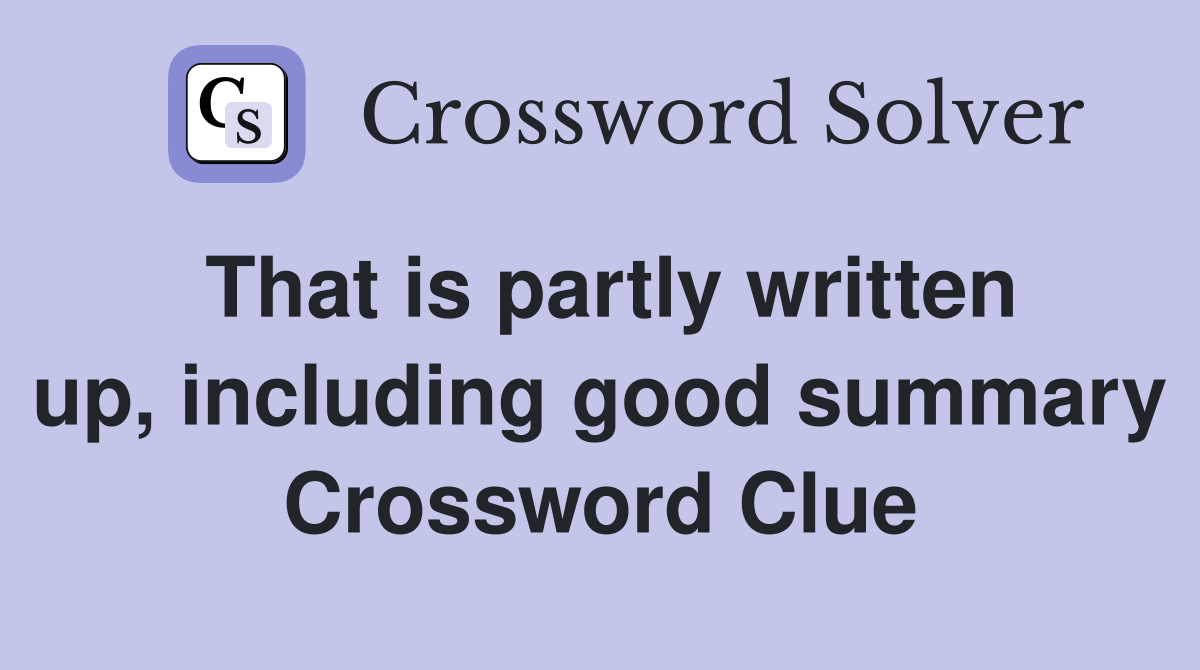 That is partly written up, including good summary Crossword Clue