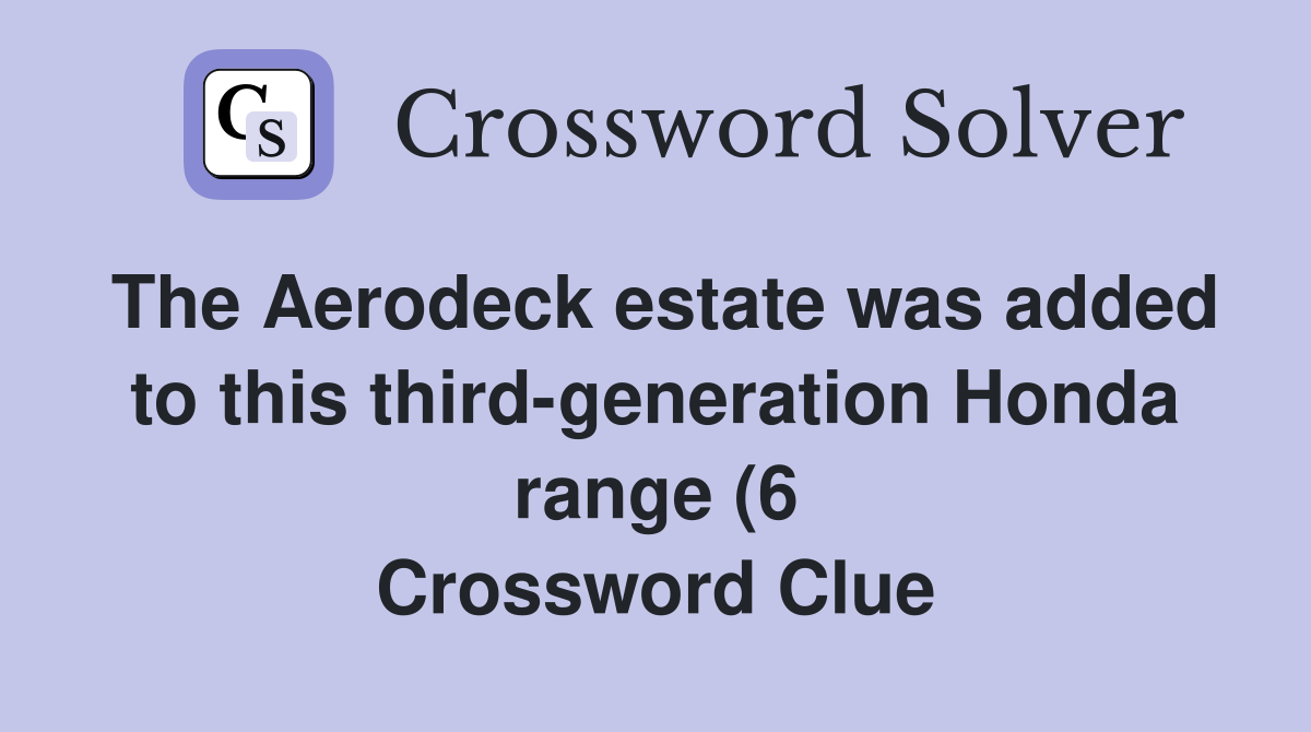 The Aerodeck estate was added to this third generation Honda range (6 The Aerodeck estate was added to this third generation Honda range (6
