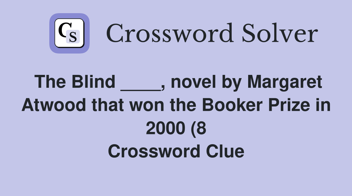 The Blind novel by Margaret Atwood that won the Booker Prize in The Blind novel by Margaret Atwood that won the Booker Prize in
