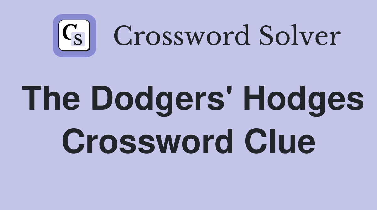 The Dodgers' Hodges Crossword Clue