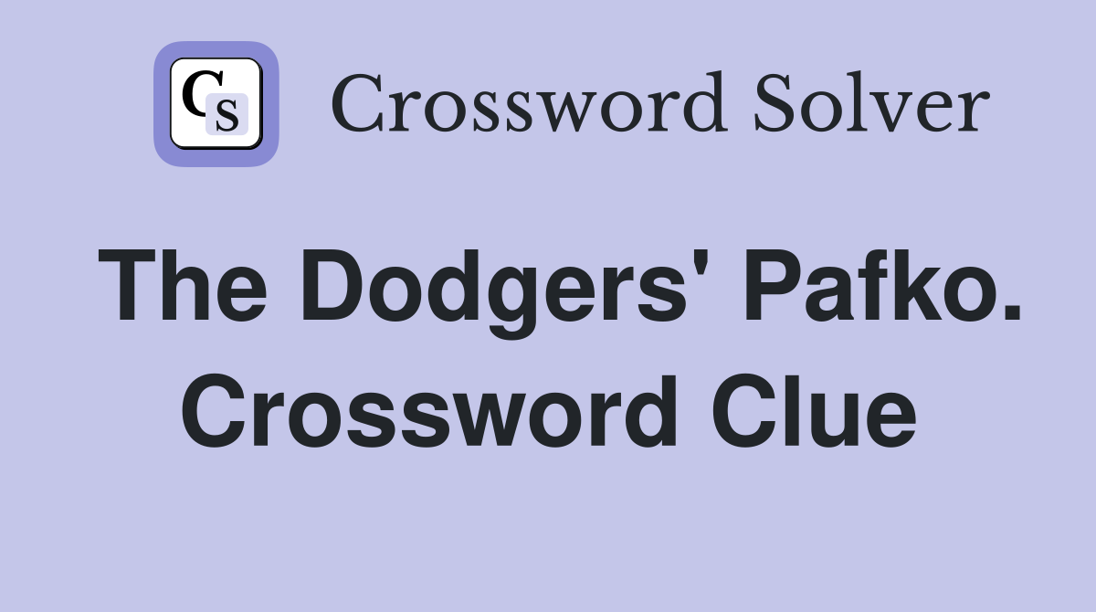 The Dodgers' Pafko. Crossword Clue