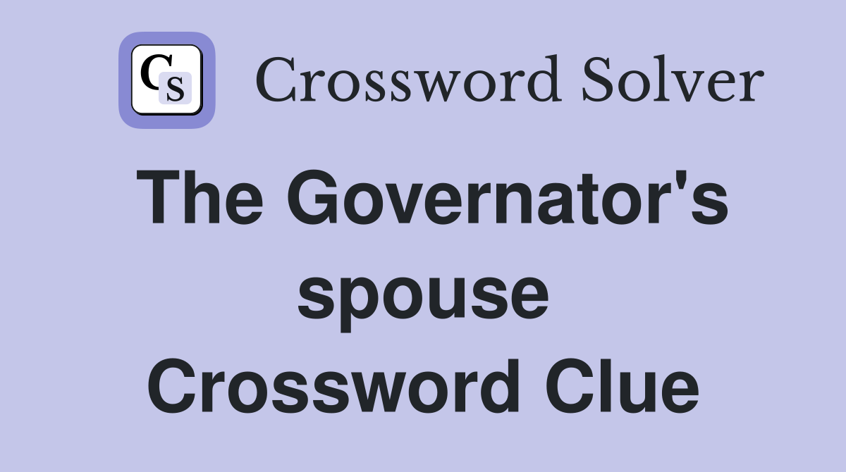 The Governator's spouse Crossword Clue