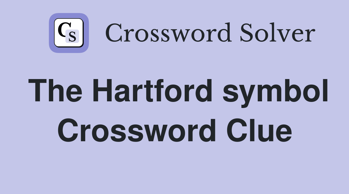 The Hartford symbol Crossword Clue