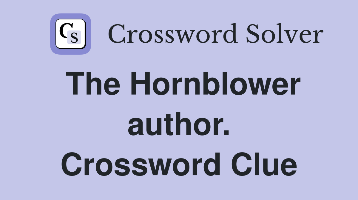 The Hornblower author. Crossword Clue