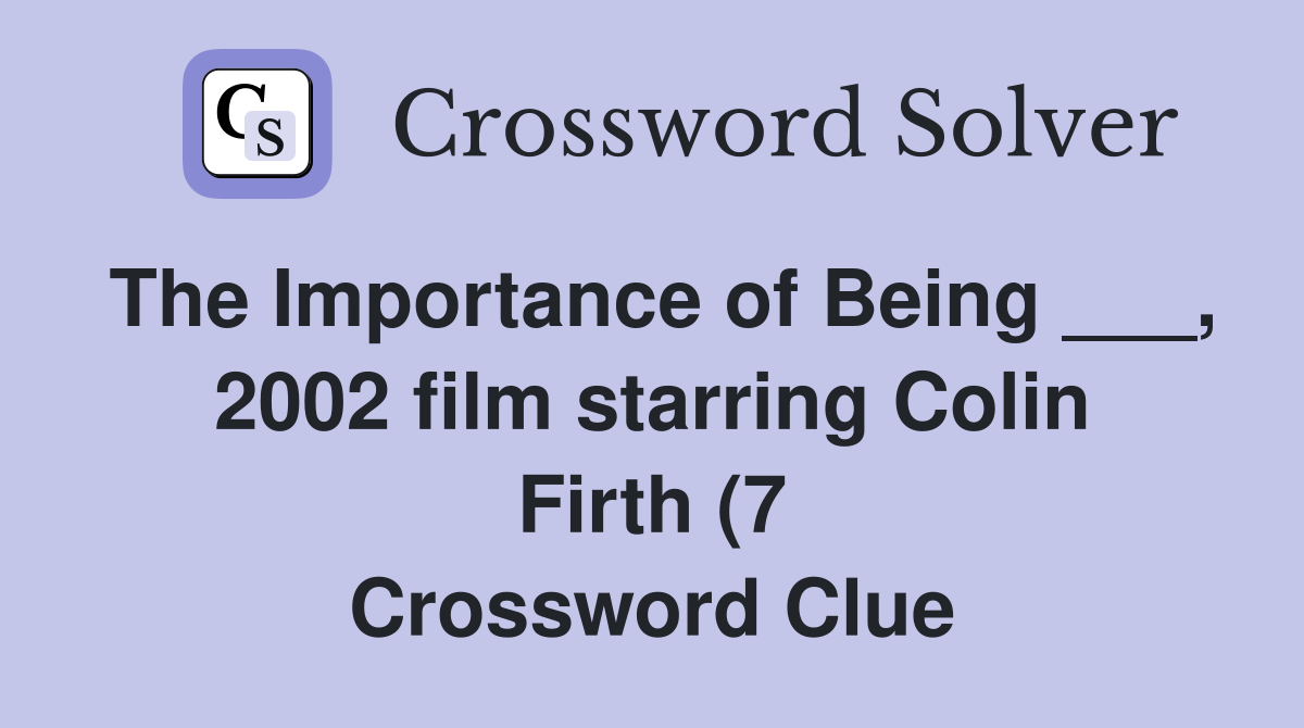 The Importance of Being 2002 film starring Colin Firth (7 The Importance of Being 2002 film starring Colin Firth (7