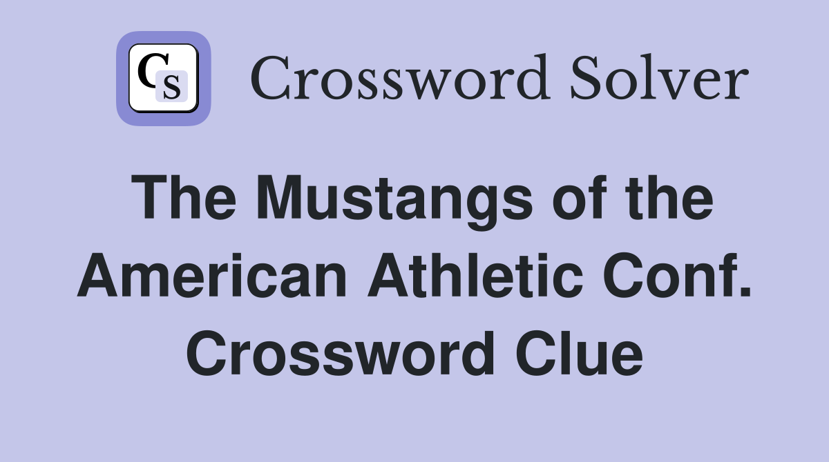 The Mustangs of the American Athletic Conf. Crossword Clue