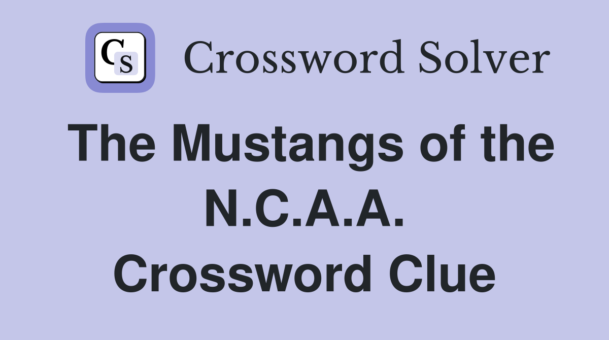 The Mustangs of the N.C.A.A. Crossword Clue