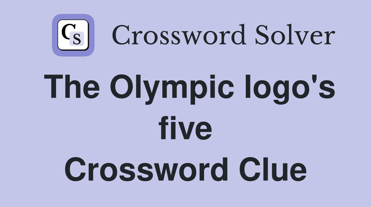 The Olympic logo's five Crossword Clue