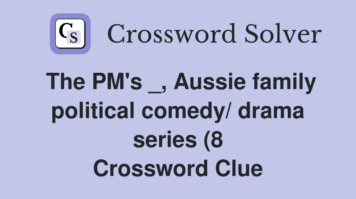 The PM #39 s Aussie family political comedy/ drama series (8 The PM #39 s Aussie family political comedy/ drama series (8