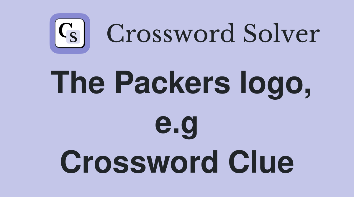 The Packers logo, e.g Crossword Clue