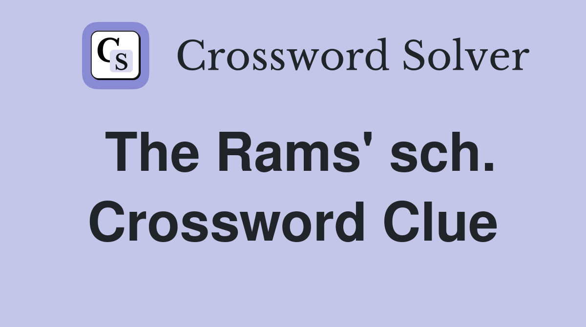 The Rams' sch. Crossword Clue