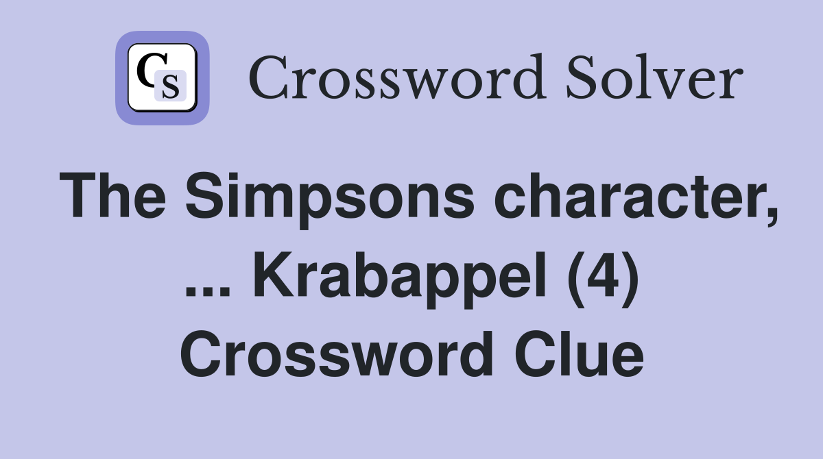 The Simpsons character, ... Krabappel (4) Crossword Clue