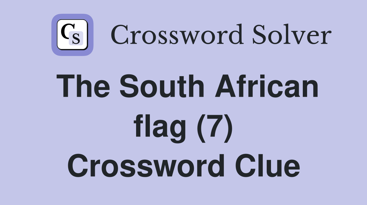 The South African flag (7) Crossword Clue