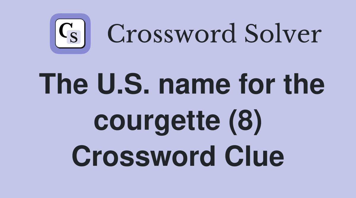 The U.S. name for the courgette (8) Crossword Clue