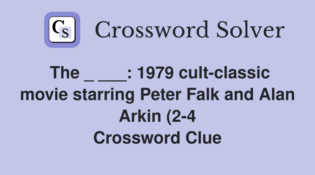 The : 1979 cult classic movie starring Peter Falk and Alan Arkin The : 1979 cult classic movie starring Peter Falk and Alan Arkin
