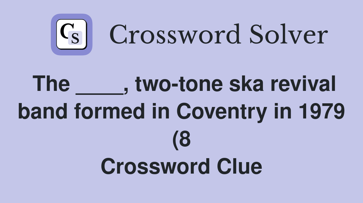 The two tone ska revival band formed in Coventry in 1979 (8 The two tone ska revival band formed in Coventry in 1979 (8