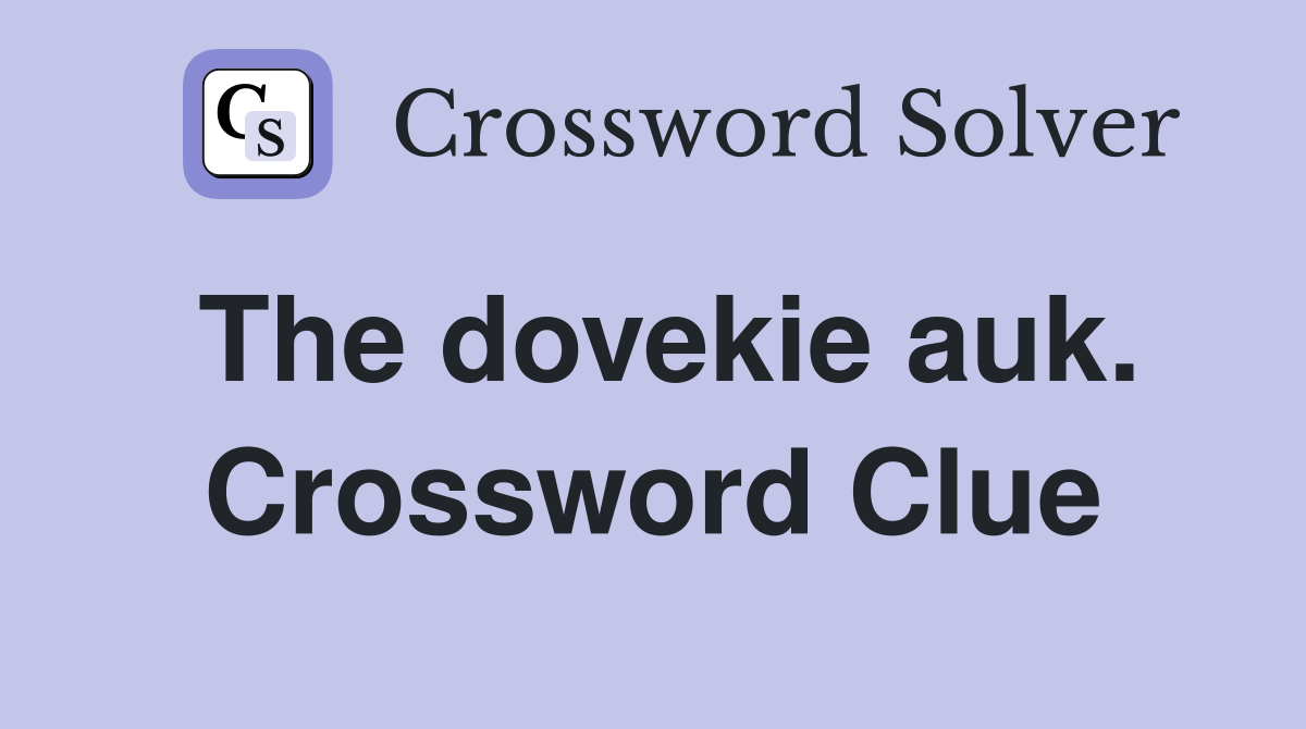The dovekie auk. Crossword Clue