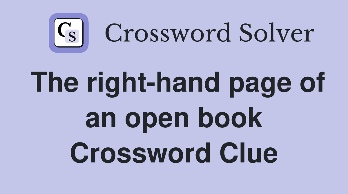 The right-hand page of an open book Crossword Clue